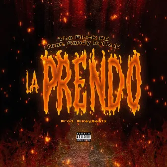 La Prendo by The Black RD