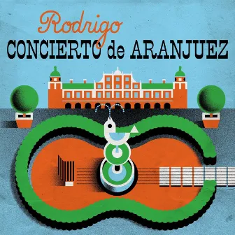 Rodrigo: Concierto de Aranjuez by Ernesto Bitetti