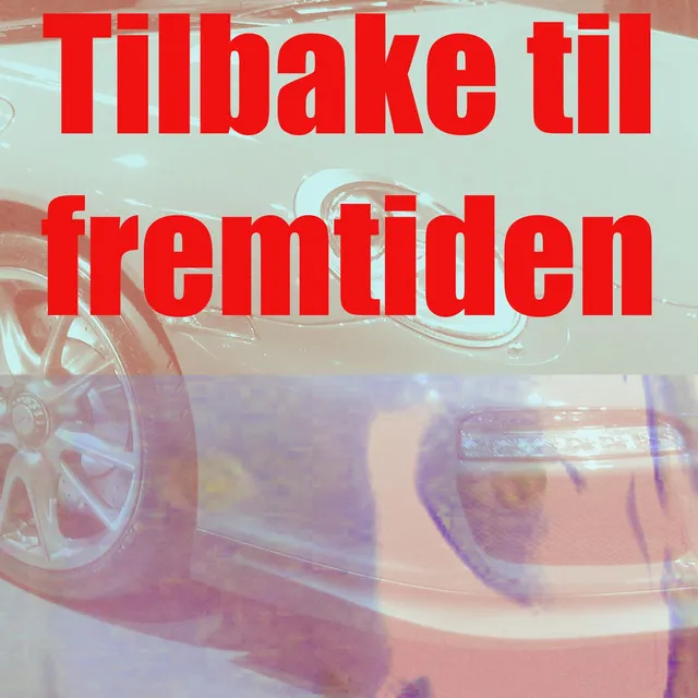 Tilbake til fremtiden