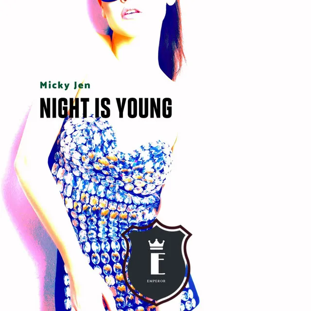 Night is Young - Original Mix