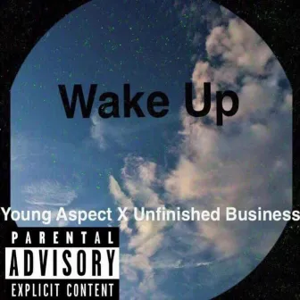 Wake Up by Unfinished Business