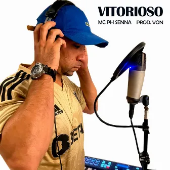 Vitorioso by Mc Ph Senna