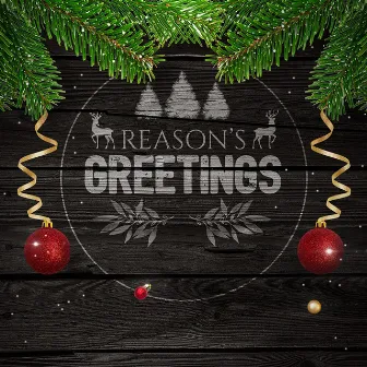 Reasons Greeting by Rhyme & Reason