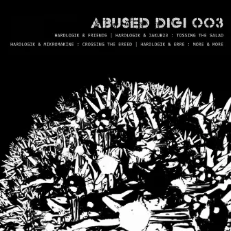 Abused Recordingz Digi 003 by Hardlogik