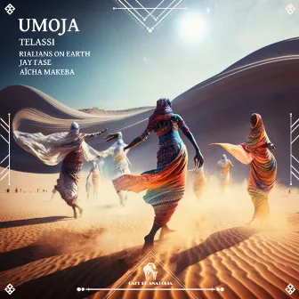 Umoja (Rialians on Earth Remix) by TELASSI