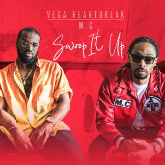 Swoop It Up by Vega Heartbreak