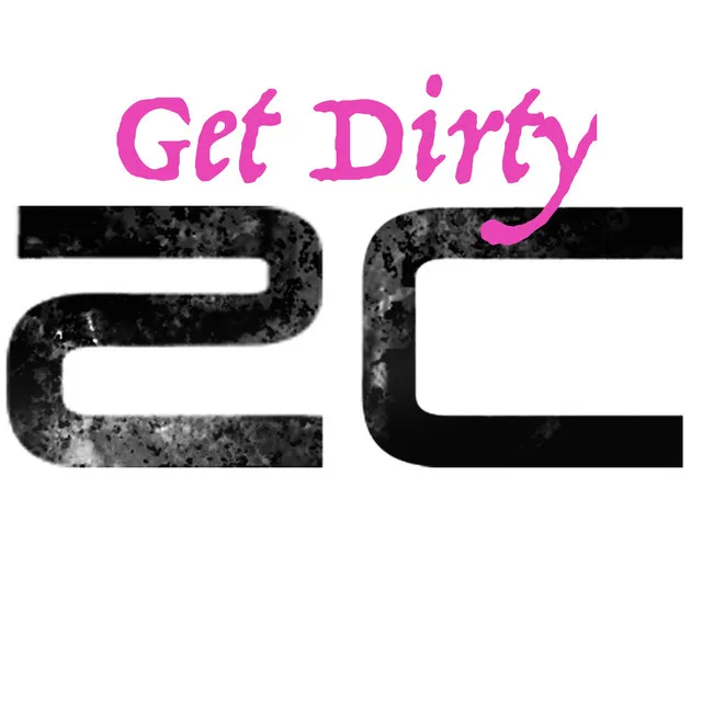 Get Dirty