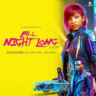 All Night Long by Chado Evans