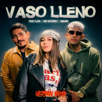 Vaso Lleno (Versión Salsa) by Amy Gutiérrez