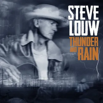 Thunder and Rain by Steve Louw