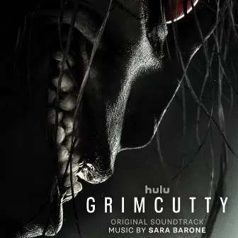 Grimcutty (Original Soundtrack) by Sara Barone