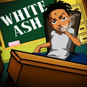 White Ash by Poo