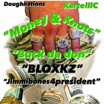 Money & Knots by Bloxkz