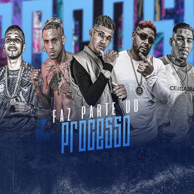 Faz Parte do Processo (feat. messi thug dog & EO Papai)