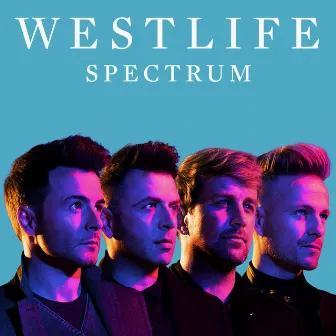 Spectrum by Westlife