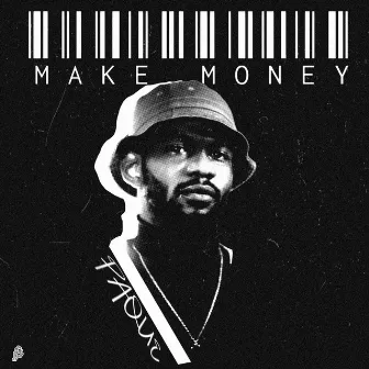 MAKE MONEY by Unknown Artist