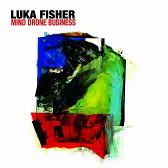 Mind Drone Business by Luka Fisher