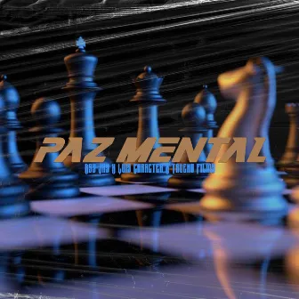 Paz Mental by Luis Caracter