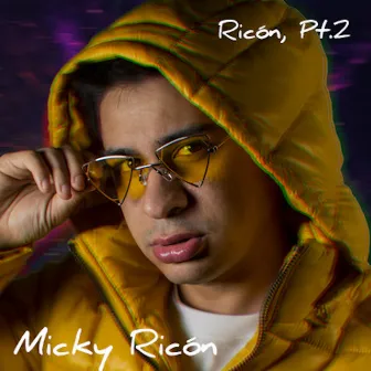 Ricón, Pt.2 by Micky Ricón