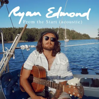 From the Start (Acoustic) by Ryan Edmond