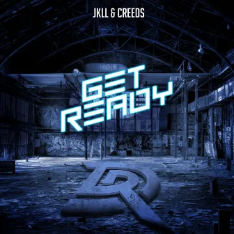 Get Ready by JKLL