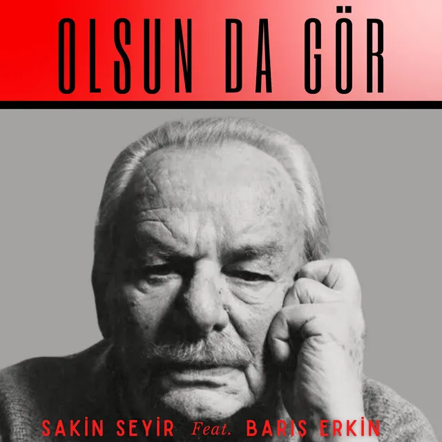 Olsun Da Gör