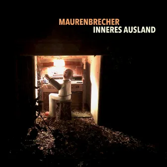 Inneres Ausland by Manfred Maurenbrecher