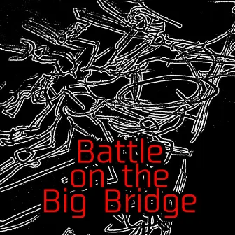 Battle on the Big Bridge by OtaConnor