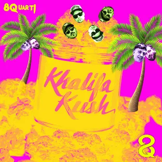 Khalifa Kush by 8Quarti