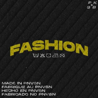 Fashion by PNVSN