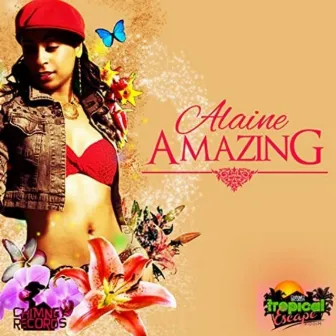 Amazing by Alaine