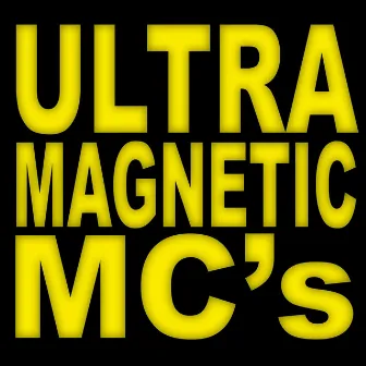 Ultra Ultra / Silicon Bass by Ultramagnetic MC's