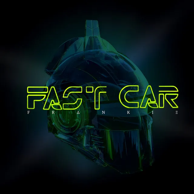 Fast Car