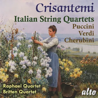 Crisantemi: Italian String Quartets by Raphael Quartet