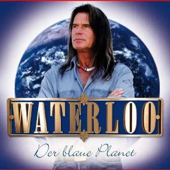 Der Blaue Planet by Waterloo