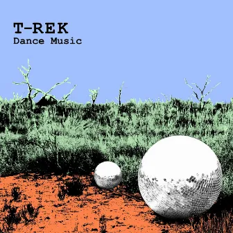 Dance Music by T-rek