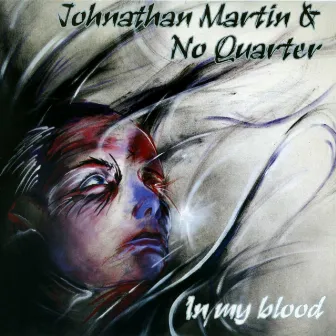 In My Blood by Johnathan Martin