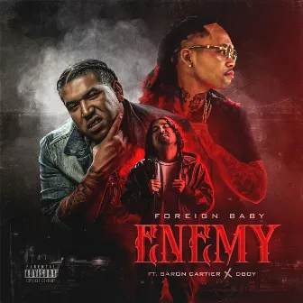 ENEMY by Foreign Baby