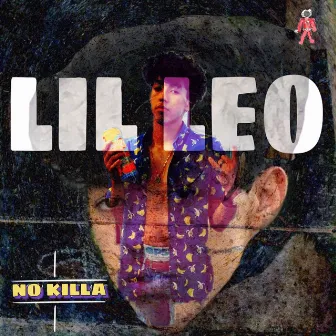 No Killa by Lil Leo