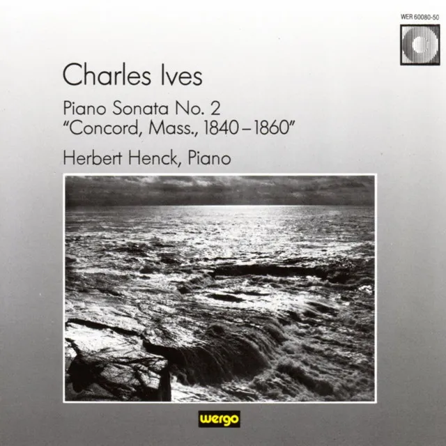 Charles Ives: Piano Sonata No. 2 