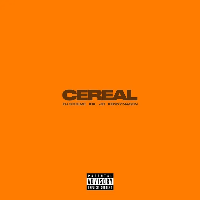 Cereal (feat. Kenny Mason)