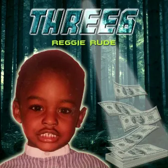 Three6 by Reggie Rude