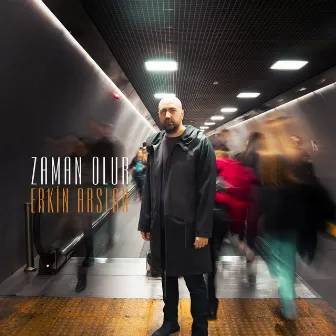 Zaman Olur by Erkin Arslan