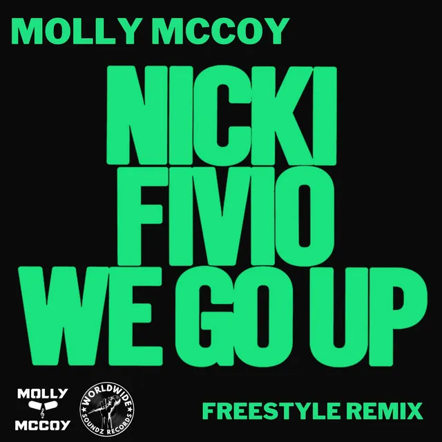 We Go Up (Freestyle) - Radio Edit