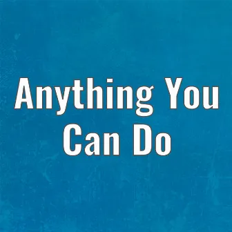 Anything You Can Do by Kris Berry