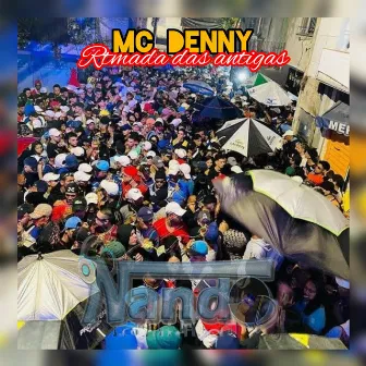 RITMADA DAS ANTIGAS (Acoustic) by MC Denny