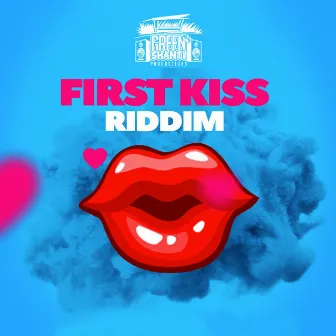 First Kiss Riddim by Green Shanti Productions