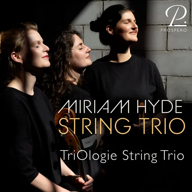 Miriam Hyde: String Trio