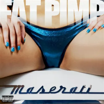 Maserati by Fat Pimp