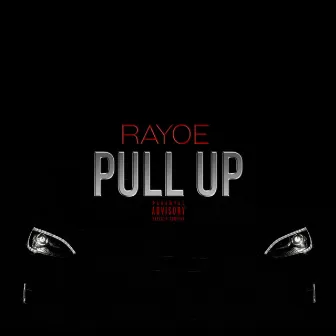 Pull Up by Rayoe